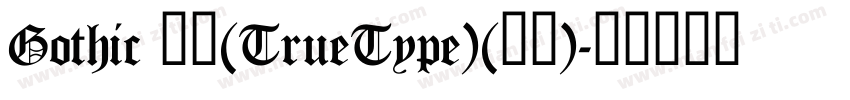 Gothic 常规(TrueType)(日文)字体转换